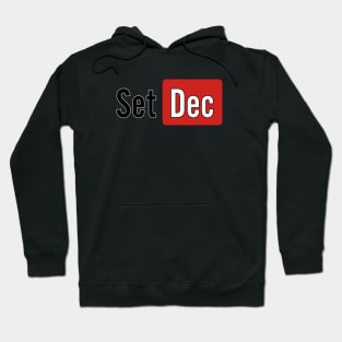 Set Dec Tube Hoodie